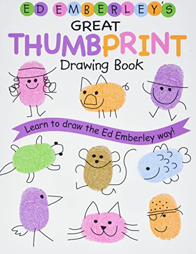 Ed Emberley's Great Thumbprint Drawing Book (Ed Emberley's Drawing Book Of...)